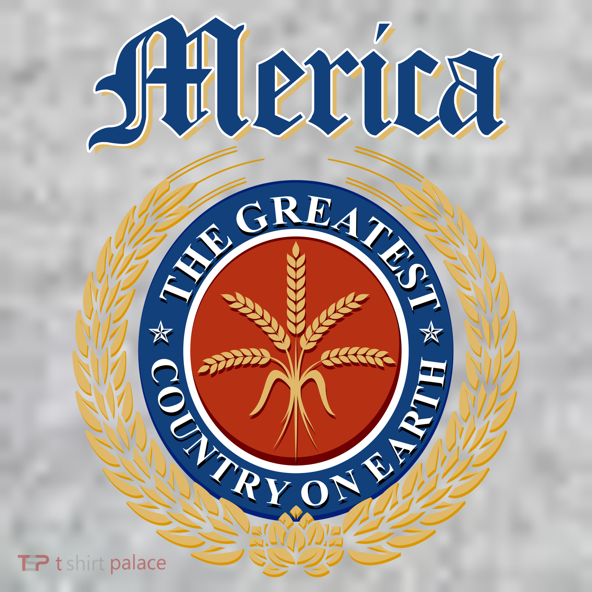 Merica The Greatest Country On Earth Beer Label  T-Shirt