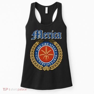 Merica The Greatest Country On Earth Beer Label  Women's Tank Top