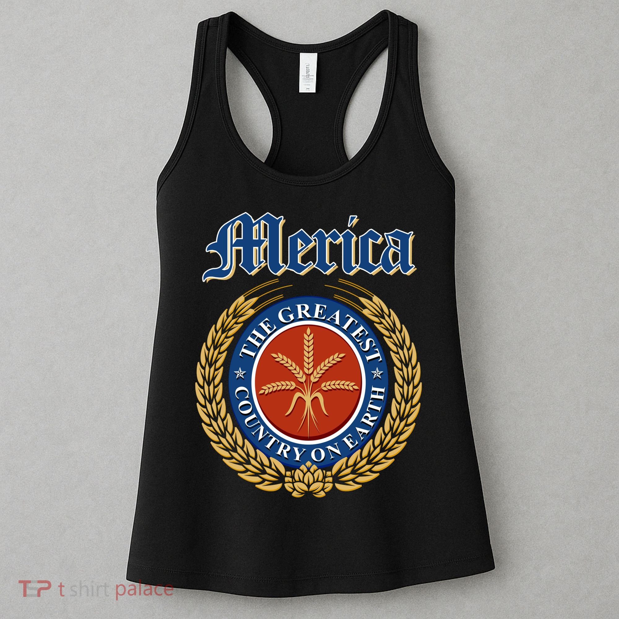 Merica The Greatest Country On Earth Beer Label  Women's Tank Top