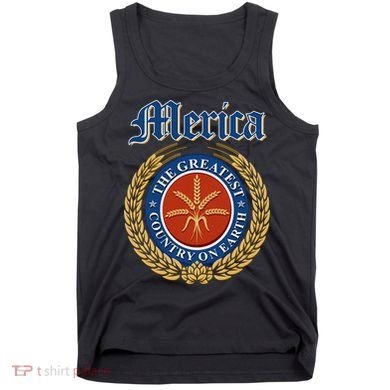 Merica The Greatest Country On Earth Beer Label  Tank Top