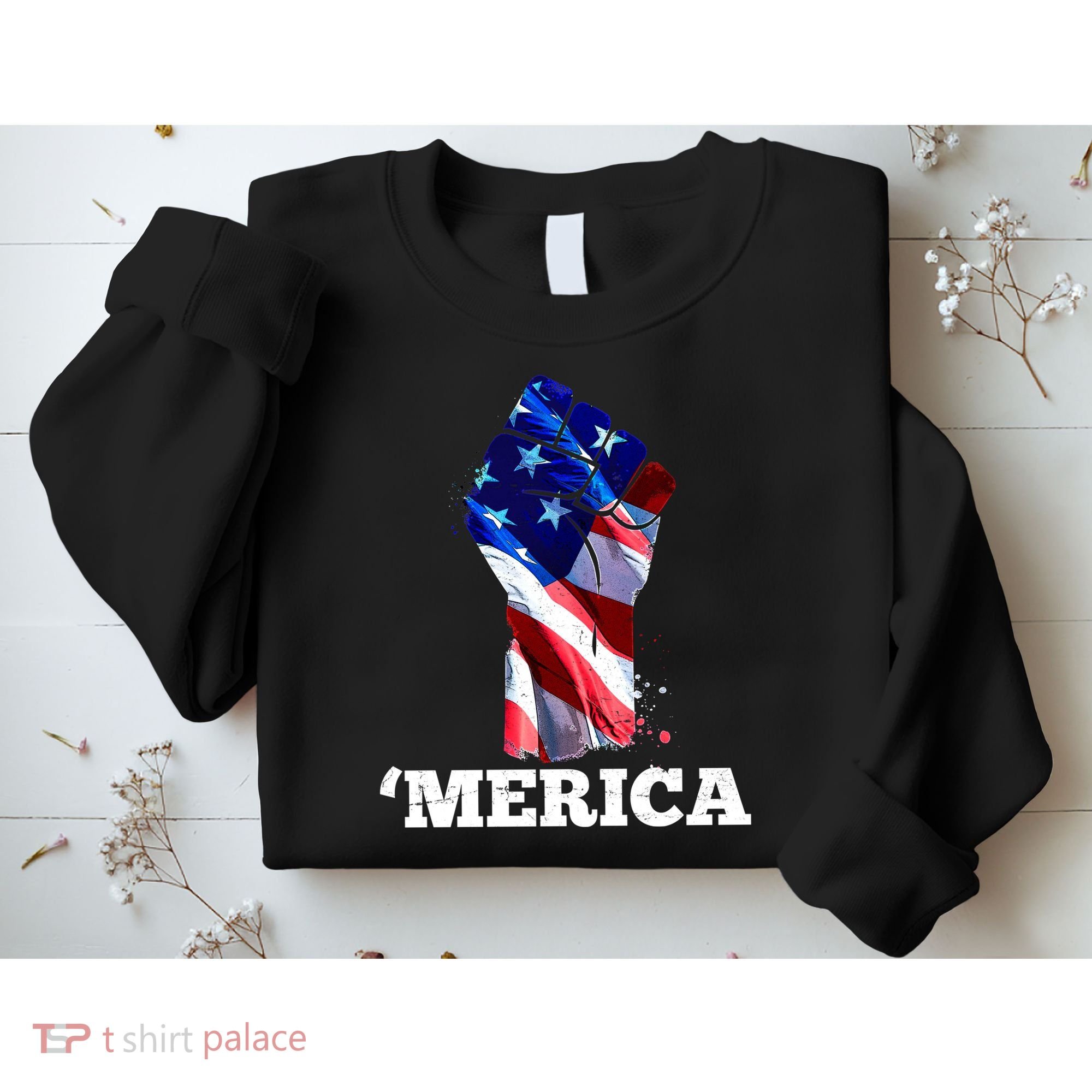 Merica USA American Flag Fist Sweatshirt
