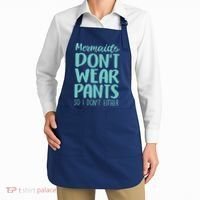Mermaid Don't Wear Pants Apron thumb 2