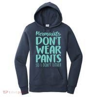 Mermaid Don't Wear Pants Women's Hoodie thumb 0
