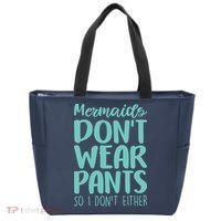 Mermaid Don't Wear Pants Tote Bag thumb 0