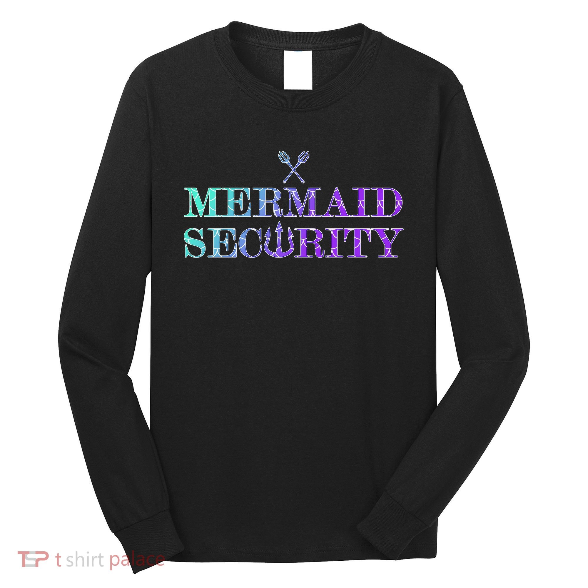 Mermaid Security Funny Long Sleeve Shirt