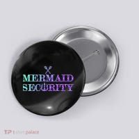 Mermaid Security Funny Button thumb 0