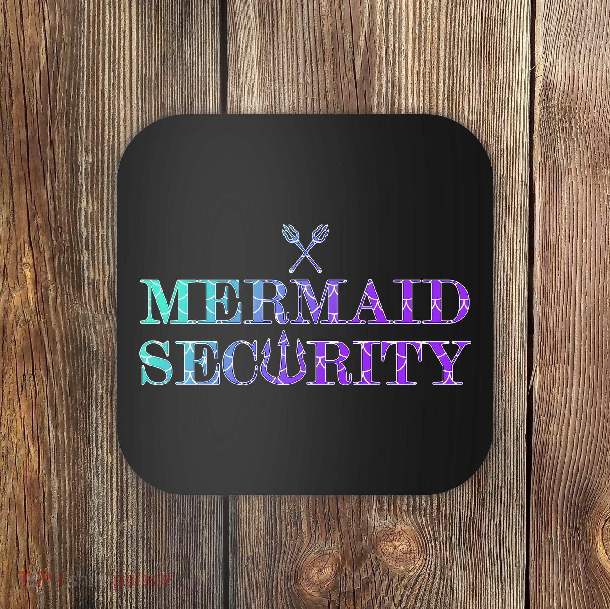 Mermaid Security Funny Coaster
