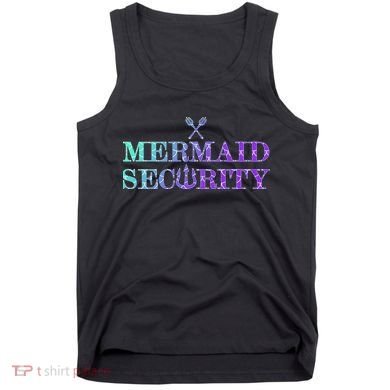 Mermaid Security Funny Tank Top