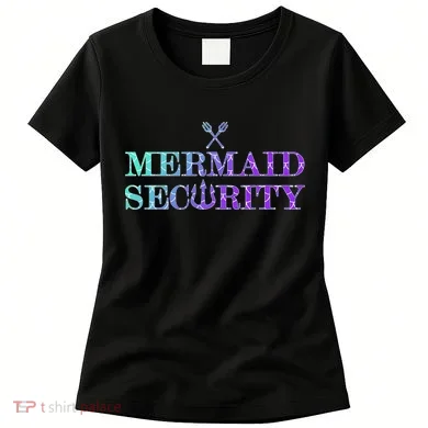 Mermaid Security Funny Women's T-Shirt