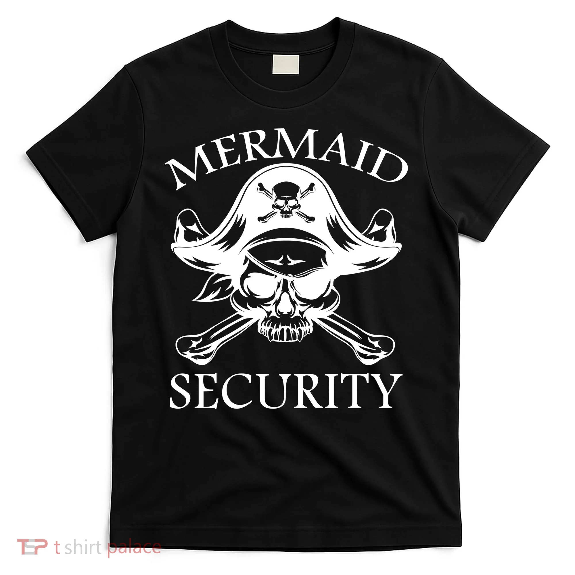 Mermaid Security Pirate Skull T-Shirt