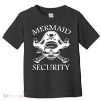 Mermaid Security Pirate Skull Toddler T-Shirt thumb 0