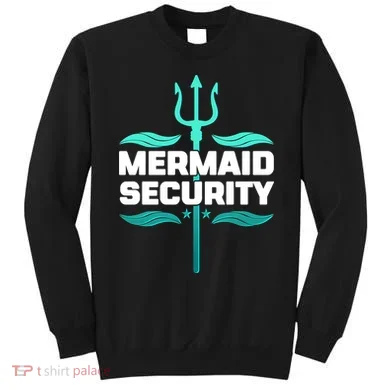 Mermaid Security Trident Sweatshirt
