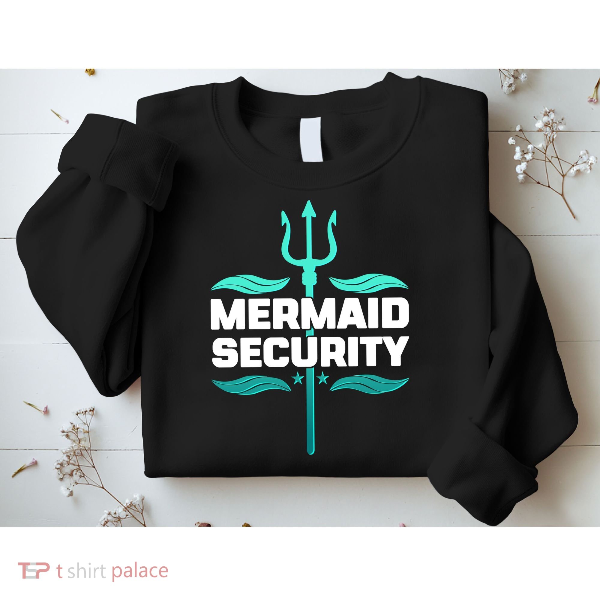 Mermaid Security Trident Sweatshirt