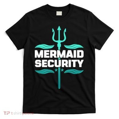 Mermaid Security Trident T-Shirt