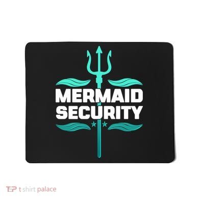 Mermaid Security Trident Mousepad