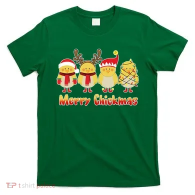 Merry Chickmas T-Shirt