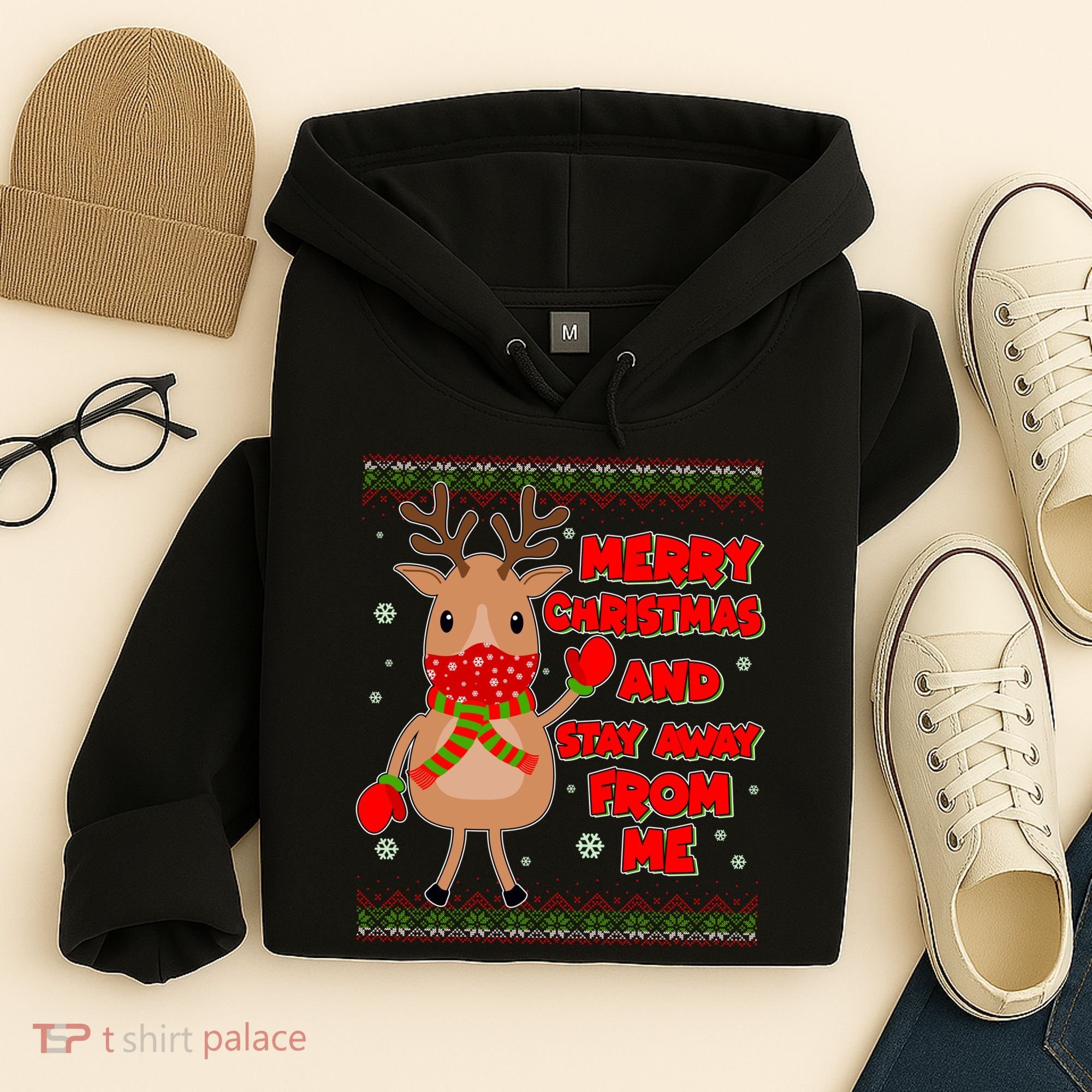 Merry Christmas And Stay Away From Me Reindeer Hoodie
