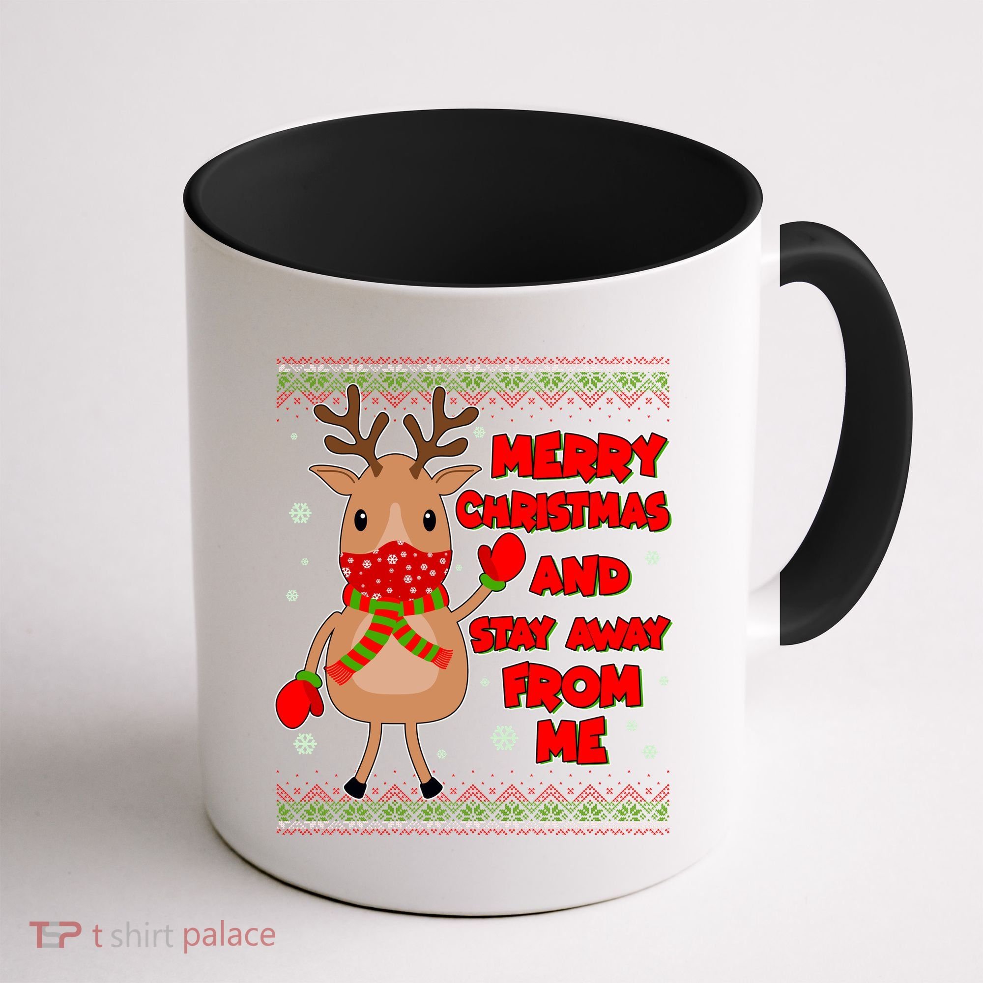 Merry Christmas And Stay Away From Me Reindeer Coffee Mug