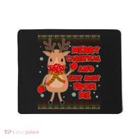 Merry Christmas And Stay Away From Me Reindeer Mousepad thumb 0
