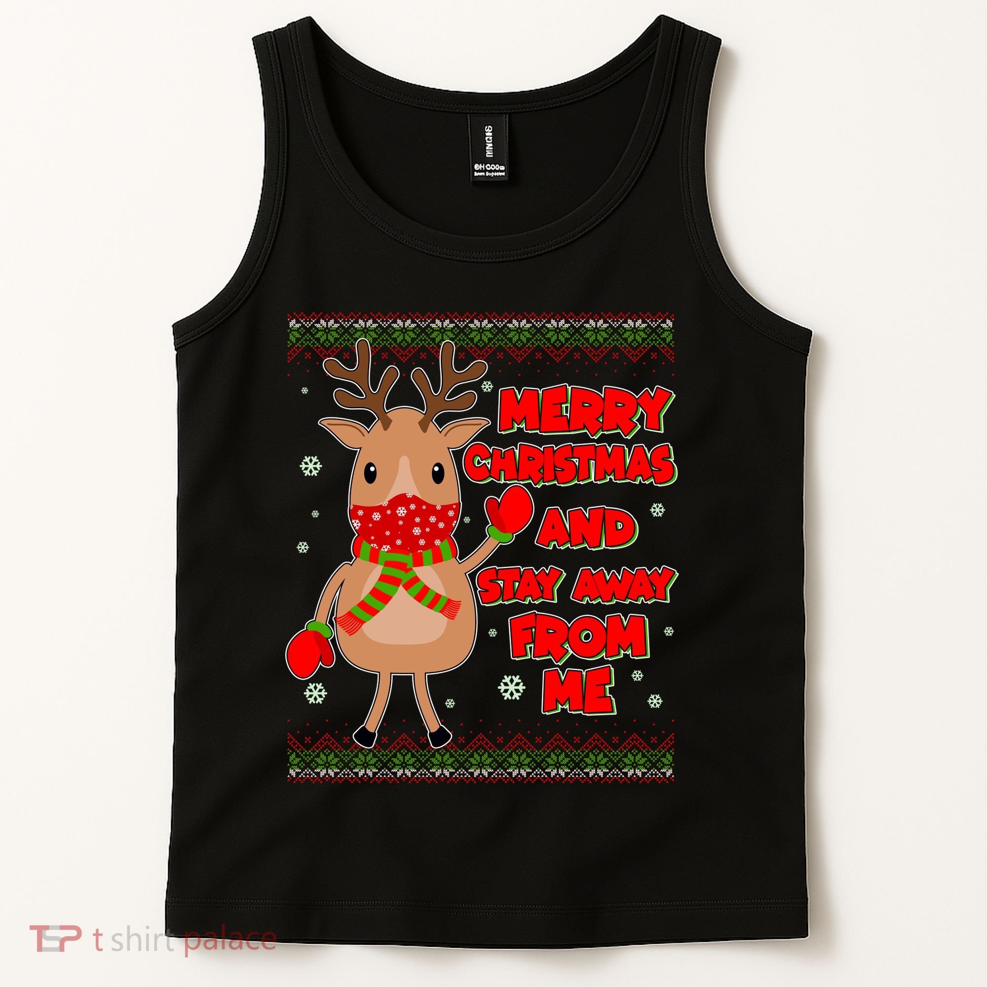 Merry Christmas And Stay Away From Me Reindeer Tank Top