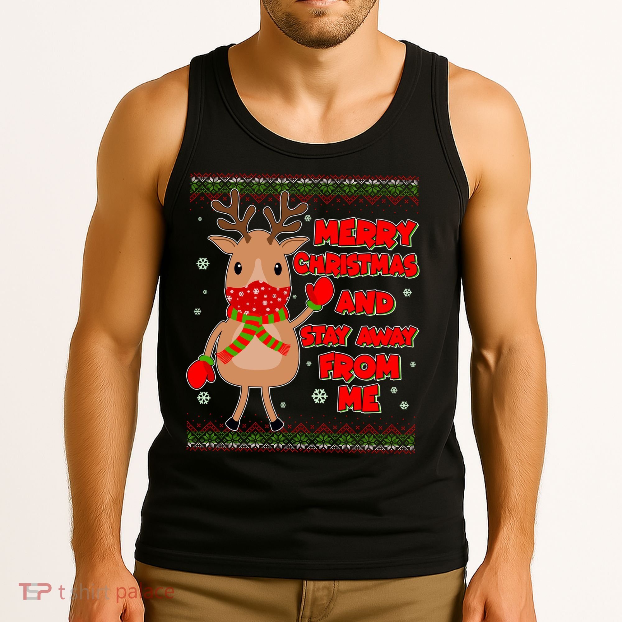 Merry Christmas And Stay Away From Me Reindeer Tank Top