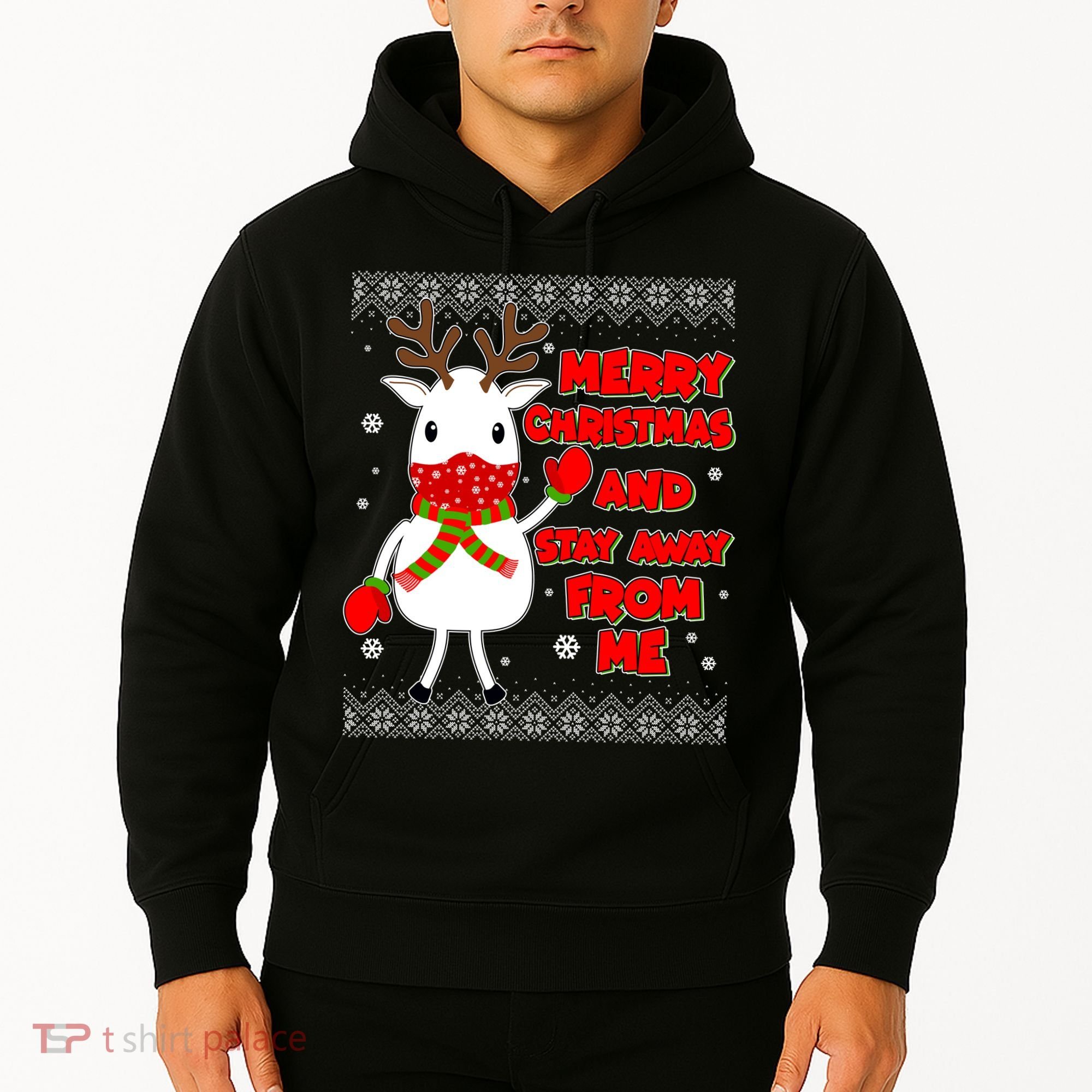 Merry Christmas And Stay Away From Me Reindeer Ugly Sweater Hoodie