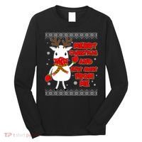 Merry Christmas And Stay Away From Me Reindeer Ugly Sweater Long Sleeve Shirt thumb 0