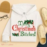 Merry Christmas Bitches! Hoodie thumb 4