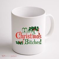 Merry Christmas Bitches! Coffee Mug thumb 1