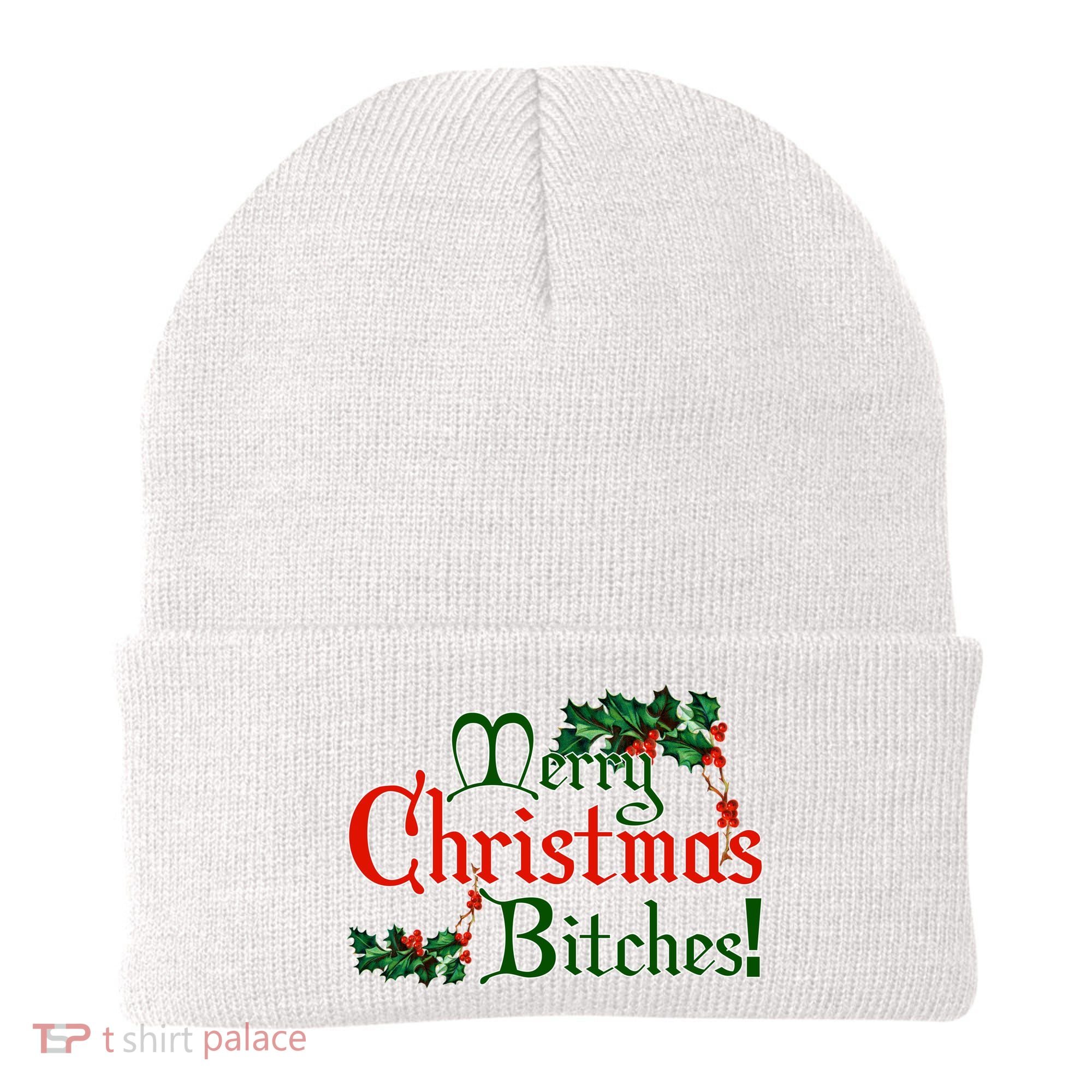 Merry Christmas Bitches! Beanie