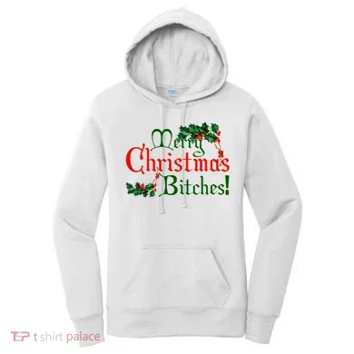 Merry Christmas Bitches! Women's Hoodie