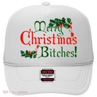 Merry Christmas Bitches! Hat thumb 0