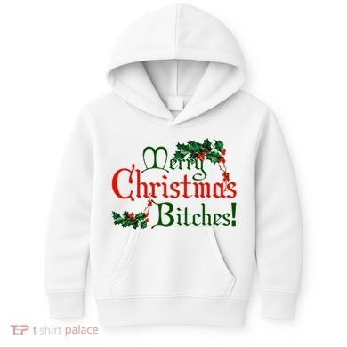 Merry Christmas Bitches! Kids Hoodie