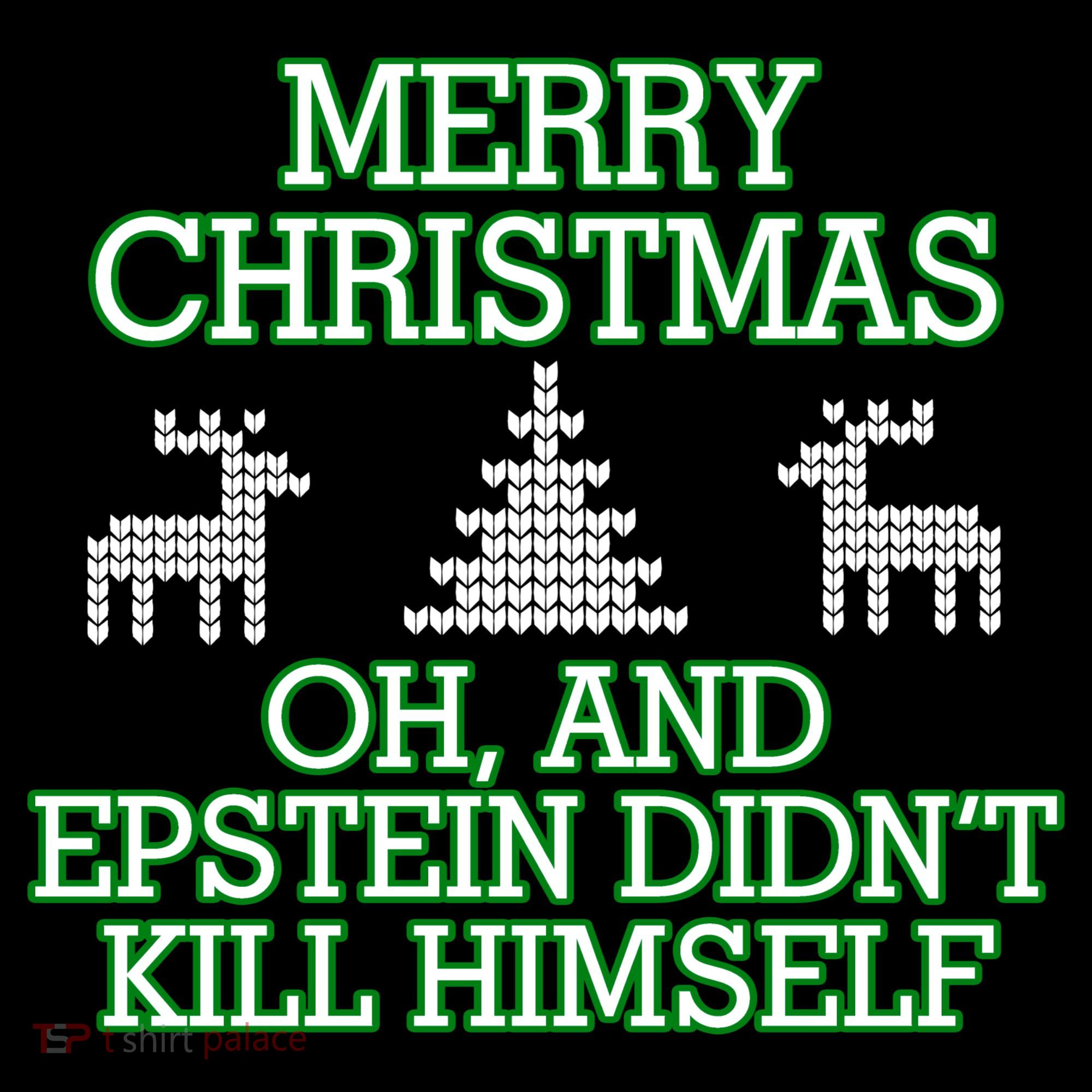 Merry Christmas Epstein Didn't Kill Himself Tank Top