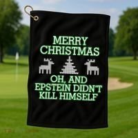 Merry Christmas Epstein Didn't Kill Himself Golf Towel thumb 1