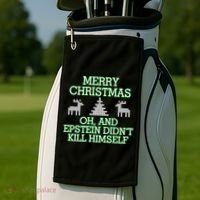 Merry Christmas Epstein Didn't Kill Himself Golf Towel thumb 2