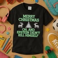 Merry Christmas Epstein Didn't Kill Himself Kids T-Shirt thumb 3