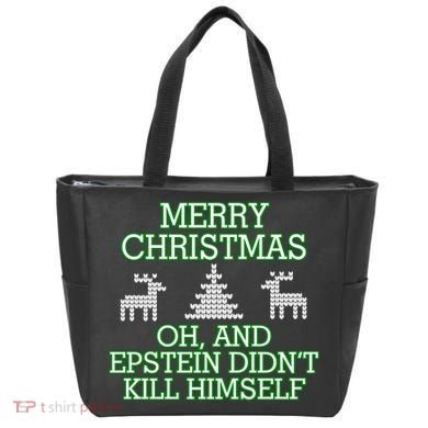 Merry Christmas Epstein Didn't Kill Himself Tote Bag