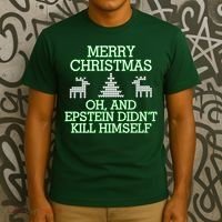Merry Christmas Epstein Didn't Kill Himself T-Shirt thumb 3