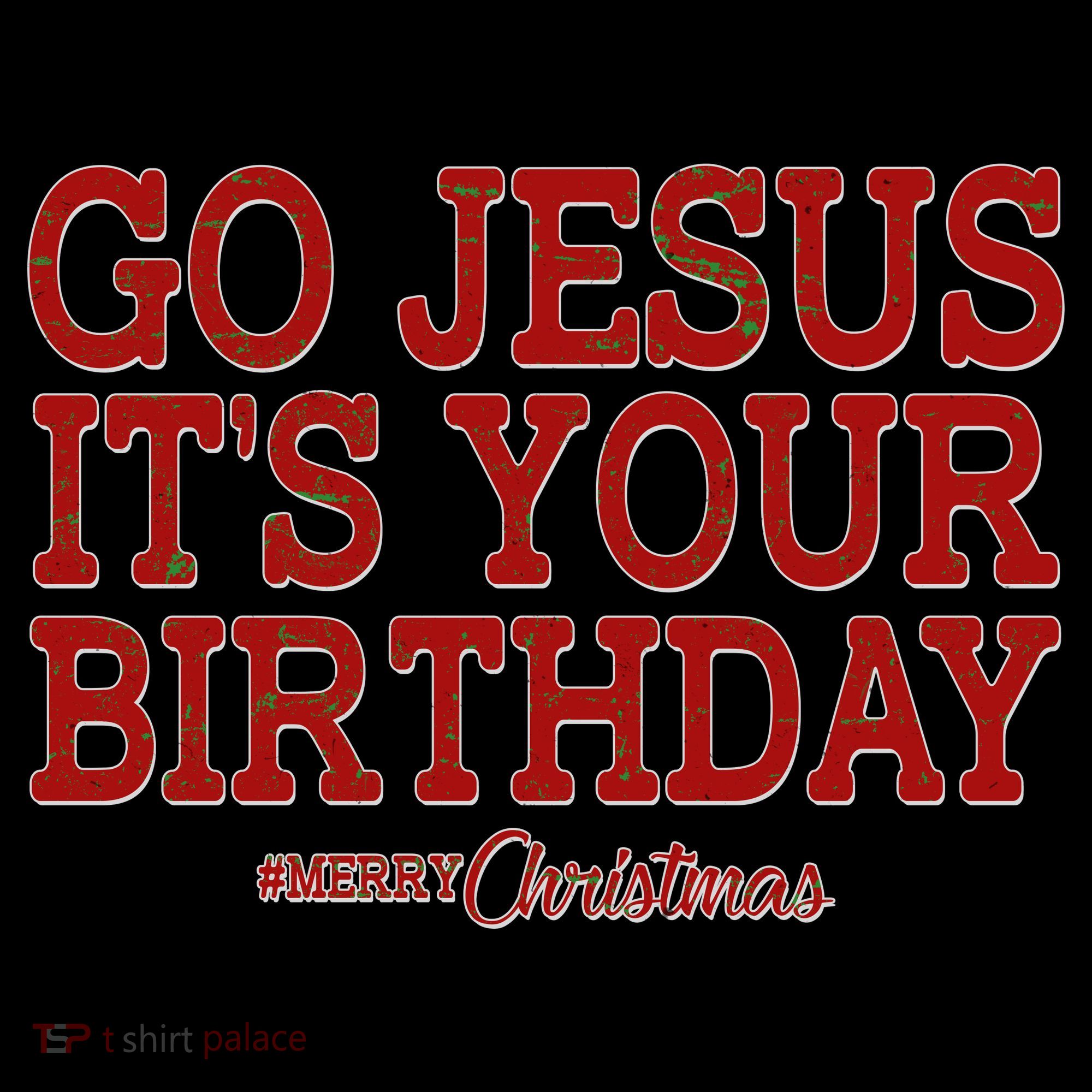 Merry Christmas Go Jesus It's Your Birthday Coffee Mug