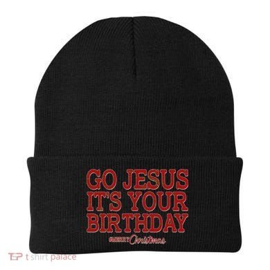 Merry Christmas Go Jesus It's Your Birthday Beanie