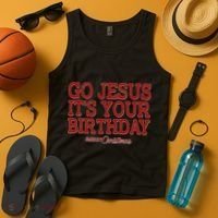 Merry Christmas Go Jesus It's Your Birthday Tank Top thumb 4