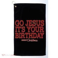 Merry Christmas Go Jesus It's Your Birthday Golf Towel thumb 0
