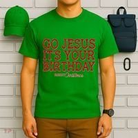 Merry Christmas Go Jesus It's Your Birthday T-Shirt thumb 6