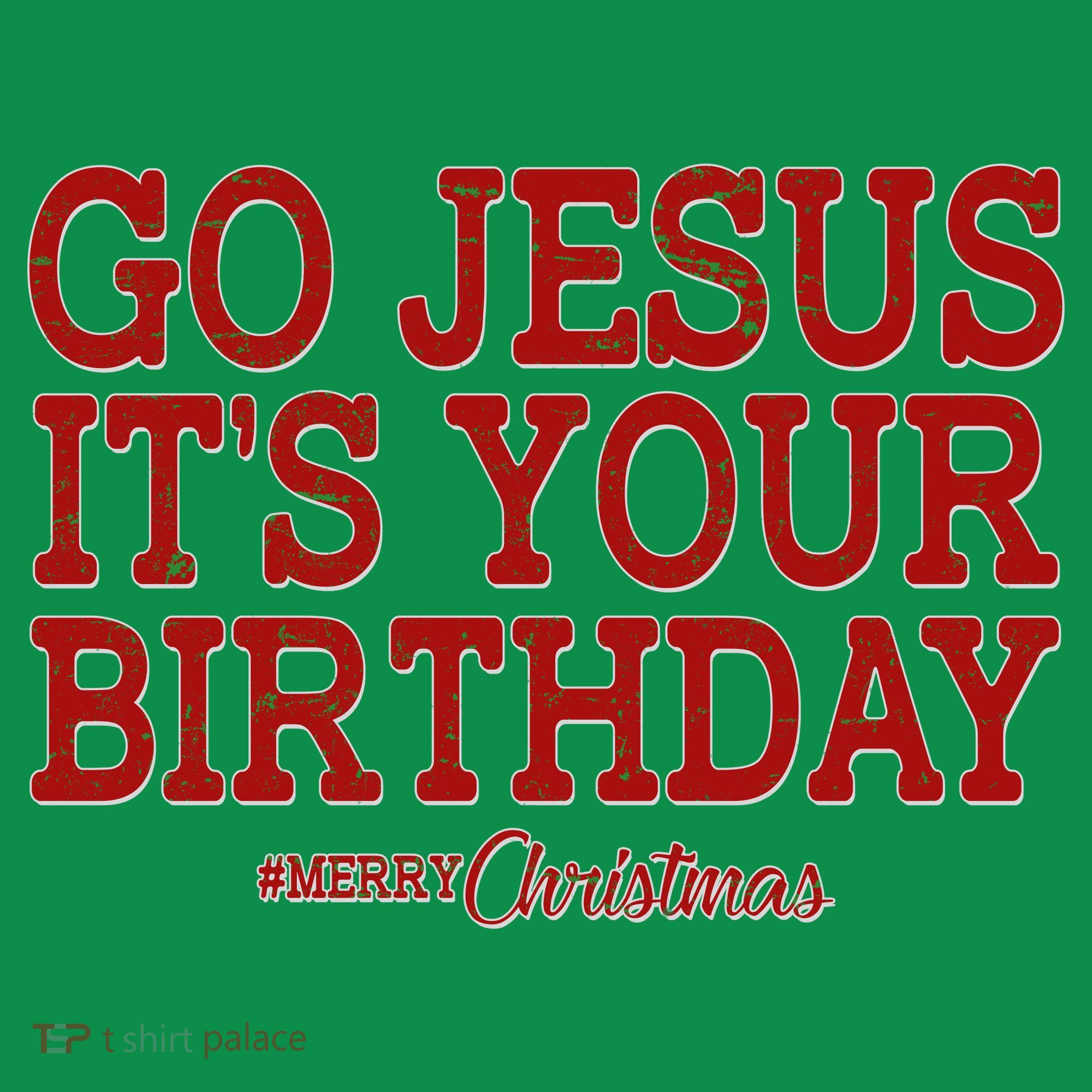 Merry Christmas Go Jesus It's Your Birthday Mousepad
