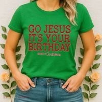 Merry Christmas Go Jesus It's Your Birthday Women's T-Shirt thumb 2
