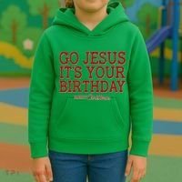 Merry Christmas Go Jesus It's Your Birthday Kids Hoodie thumb 3