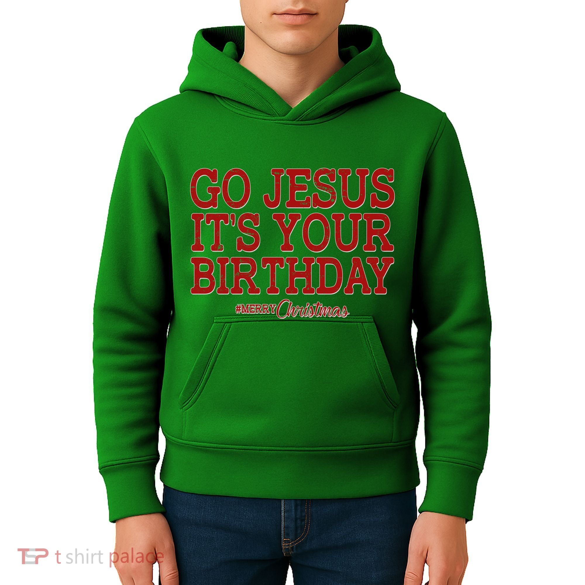 Merry Christmas Go Jesus It's Your Birthday Kids Hoodie