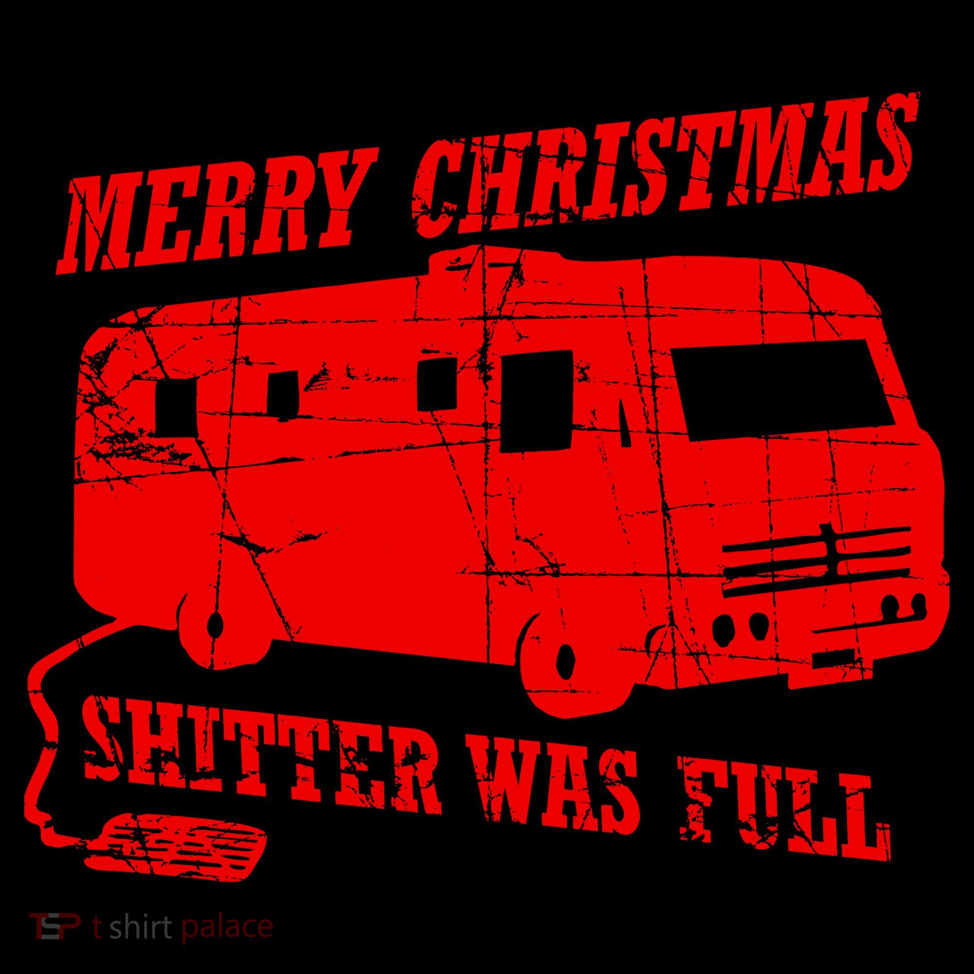 Merry Christmas Shitter Was Full Coffee Mug