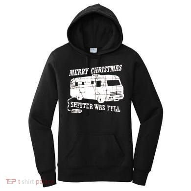 Merry Christmas Shitter Was Full Women's Hoodie